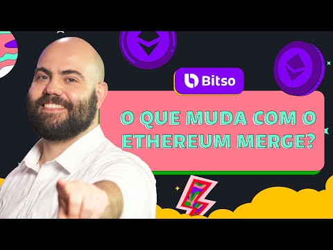 Ethereum Merge | Bitso Brasil
