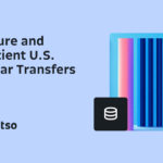 U.S. Transfers service for seamless movement of funds to and from the United States