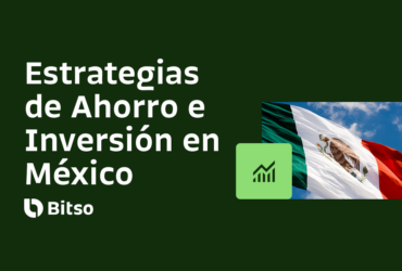 Estrategias de Ahorro e Inversion Digital en Mexico